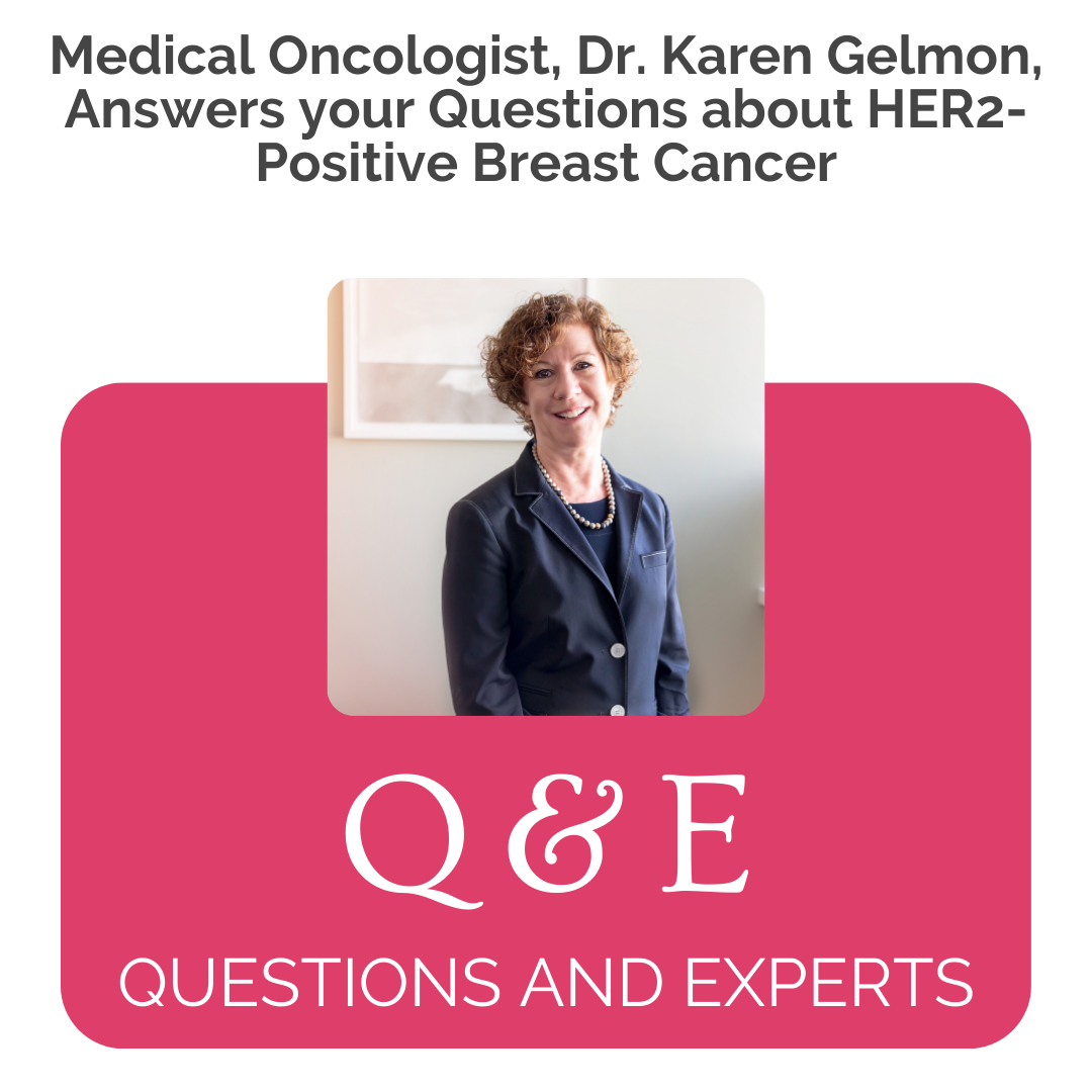 Dr. Karen Gelmon Discusses HER2-Positive Breast Cancer